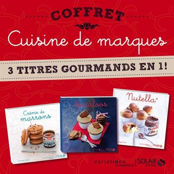 Couverture du livre « Coffret cuisines de marques » de Veronique Cauvin aux éditions Solar