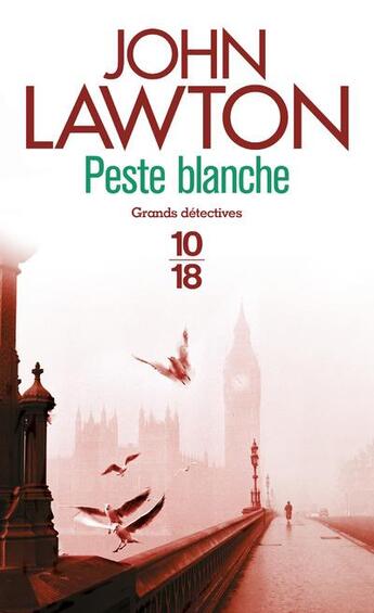 Couverture du livre « Peste blanche » de John Lawton aux éditions 10/18