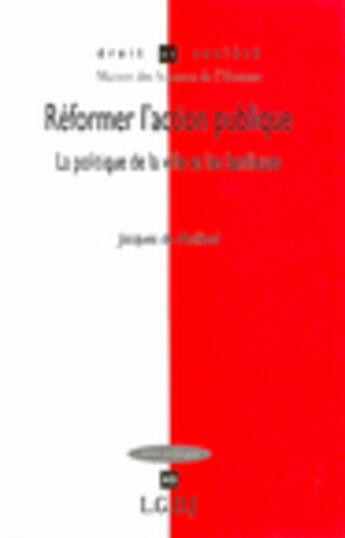 Couverture du livre « Reformer l'action publique - vol40 - la politique de la ville et les banlieues. » de De Maillard J. aux éditions Lgdj