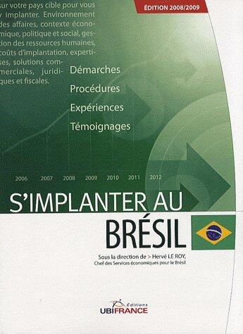 Couverture du livre « Bresil - S'Implanter (2ed) » de Mission Economique D aux éditions Ubifrance