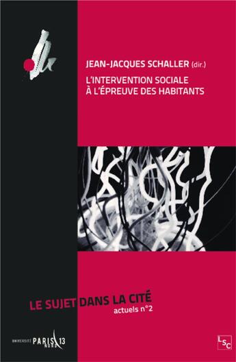 Couverture du livre « L'intervention sociale à l'épreuve des habitants » de Jean-Jacques Schaller aux éditions Teraedre