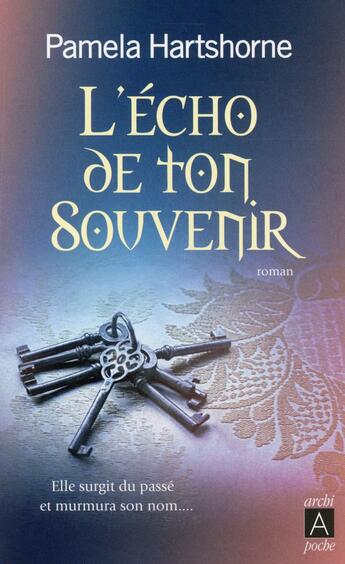 Couverture du livre « L'écho de ton souvenir » de Pamela Hartshorne aux éditions Archipoche