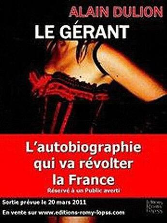 Couverture du livre « Le gérant » de Alain Dulion aux éditions Romy Lopss