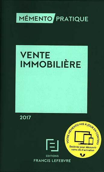Couverture du livre « Mémento vente immobilière 2016 » de  aux éditions Lefebvre