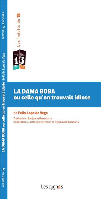 Couverture du livre « La dama boba ou celle qu'on trouvait idiote » de Felix Lope De Vega aux éditions Les Cygnes