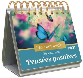 Couverture du livre « 365 jours de pensées positives (édition 2021) » de Cecile Neuville aux éditions Editions 365