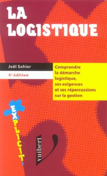 Couverture du livre « La Logistique » de Joel Sohier aux éditions Vuibert