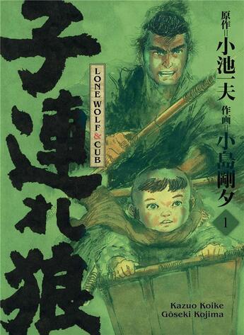 Couverture du livre « Lone wolf & cub Tome 1 » de Kazuo Koike et Goseki Kojima aux éditions Panini