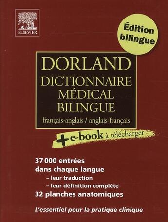 Couverture du livre « Dorland dictionnaire medical bilingue » de Maniez Francois aux éditions Elsevier-masson