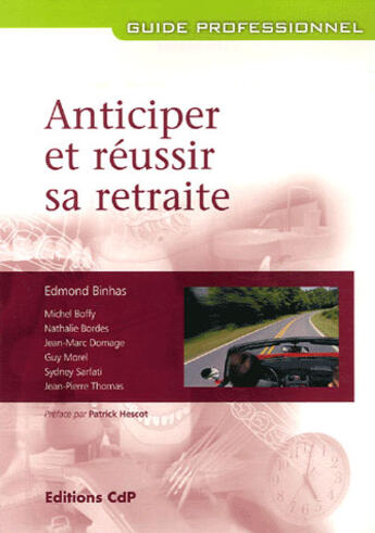 Couverture du livre « Anticiper et réussir sa retraite » de  aux éditions Cahiers De Protheses