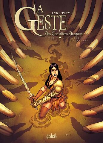 Couverture du livre « La geste des chevaliers dragons Tome 5 : les jardins du palais » de Ange et Christian Paty aux éditions Soleil