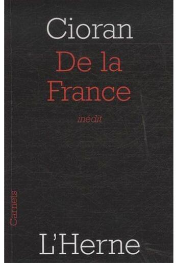 Couverture du livre « De la France » de Emil Cioran aux éditions L'herne