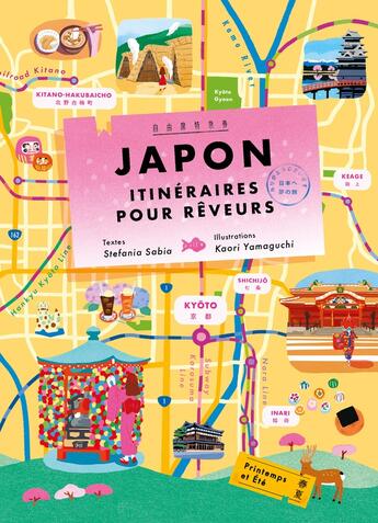 Couverture du livre « Japon : Itinéraires pour rêveurs » de Kaori Yamaguchi et Stefania Sabia aux éditions Nuinui