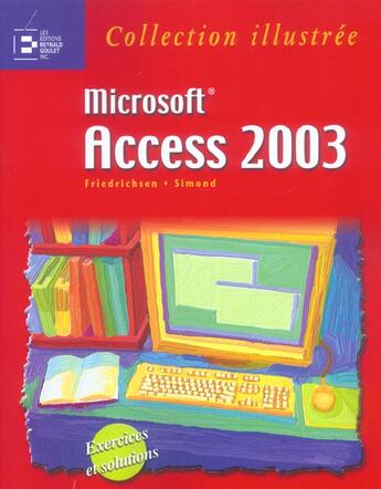 Couverture du livre « Access 2003. exercices et solutions » de Simond M. aux éditions Reynald Goulet
