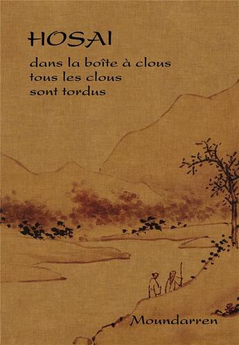 Couverture du livre « Dans la boîte à clous tous les clous sont tordus » de Hosai aux éditions Moundarren