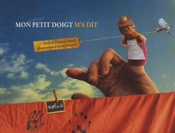 Couverture du livre « Mon petit doigt m'a dit » de Francois David et Aude Leonard aux éditions Motus