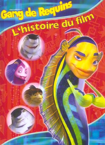 Couverture du livre « Gang De Requins ; L'Histoire Du Film » de  aux éditions Le Ballon