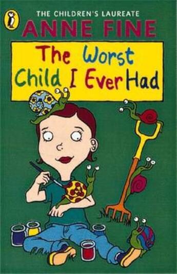 Couverture du livre « The worst child i ever had » de Anne Fine aux éditions Children Pbs