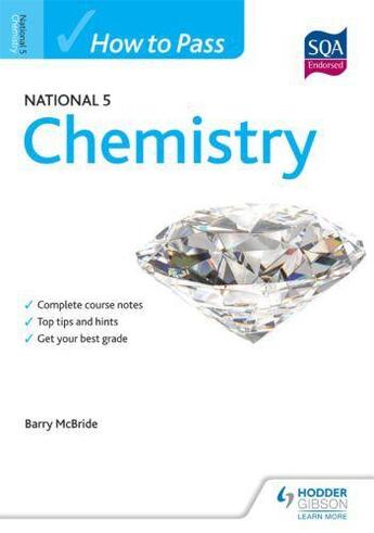 Couverture du livre « How to Pass National 5 Chemistry » de Mcbride Barry aux éditions Hodder Education Digital