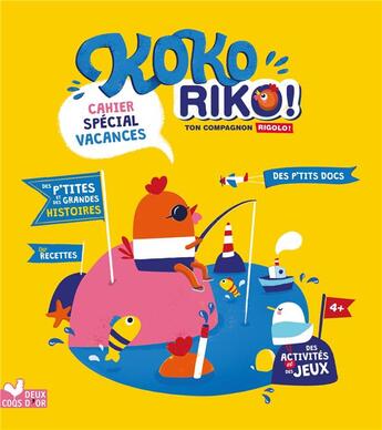 Couverture du livre « Kokoriko special vacances » de  aux éditions Deux Coqs D'or