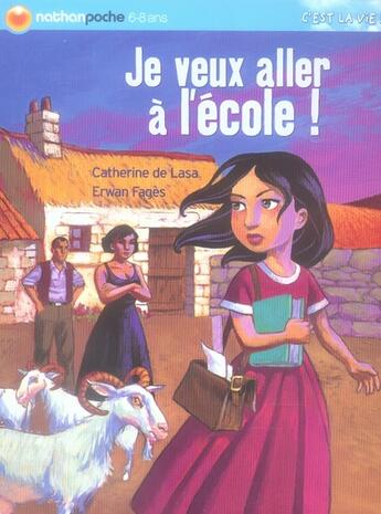 Couverture du livre « Je veux aller a l ecole » de Lasa/Fages aux éditions Nathan