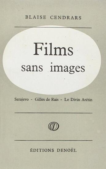 Couverture du livre « Films sans images » de Blaise Cendrars aux éditions Denoel