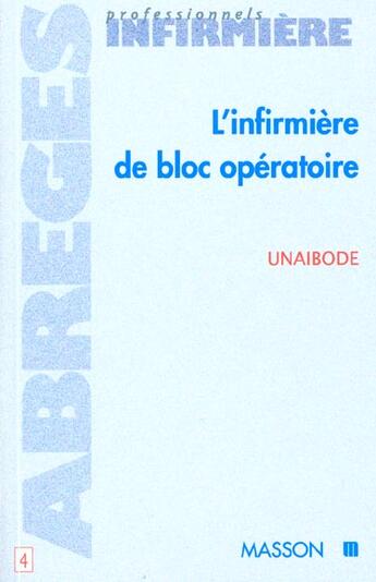 Couverture du livre « L'infirmiere de bloc operatoire » de Unaibode aux éditions Elsevier-masson