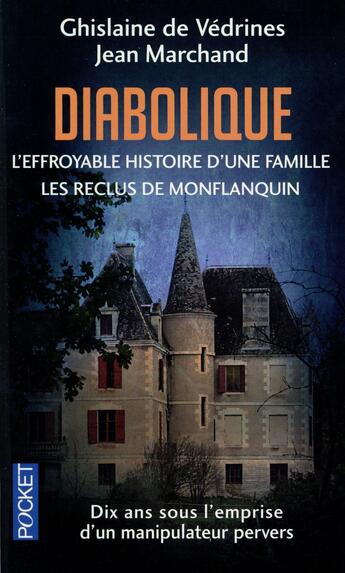 Couverture du livre « Diabolique » de Ghislaine De Vedrines et Jean Marchand aux éditions Pocket