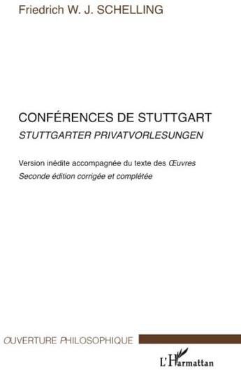 Couverture du livre « Conférences de Stuttgart / Stuttgarter privatvorlesungen » de Friedrich W.J. Schelling aux éditions L'harmattan