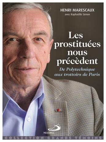 Couverture du livre « Les prostituées nous précèdent » de Henri Marescaux aux éditions Mediaspaul