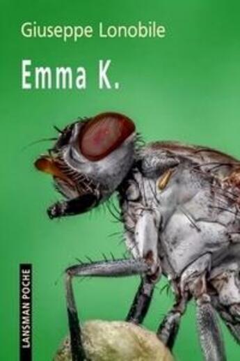 Couverture du livre « Emma K. » de Giuseppe Lonobile aux éditions Lansman