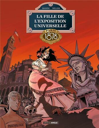 Couverture du livre « La fille de l'exposition universelle Tome 3 : Paris 1878 » de Jack Manini et Etienne Willem aux éditions Bamboo