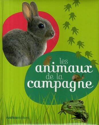 Couverture du livre « Les animaux de la campagne » de Amor/Bulard-Cordeau aux éditions Rustica