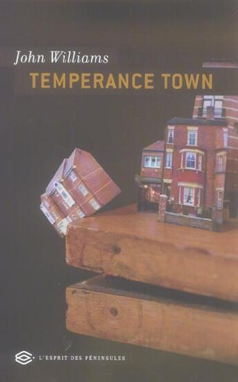 Couverture du livre « Temperance Town » de John Williams aux éditions Esprit Des Peninsules