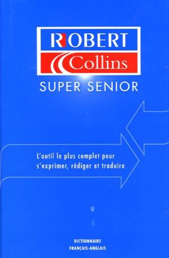 Couverture du livre « Robert Et Collins Super Senior T.1 » de  aux éditions Le Robert