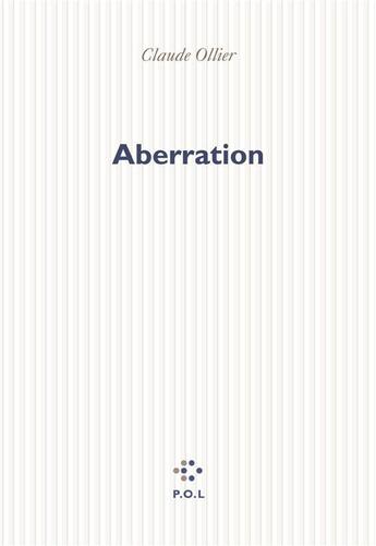 Couverture du livre « Aberration » de Claude Ollier aux éditions P.o.l