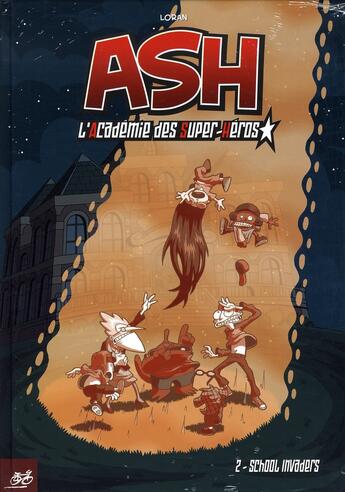 Couverture du livre « Ash t.2 ; school invaders » de Loran aux éditions Le Cycliste