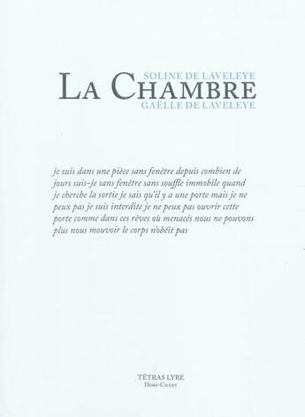 Couverture du livre « La chambre » de Soline De Laveleye aux éditions Tetras Lyre