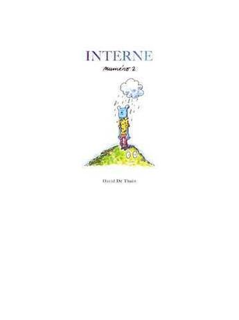 Couverture du livre « Interne t.2 » de David De Thuin aux éditions David De Thuin