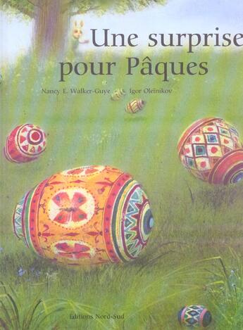 Couverture du livre « Une Surprise Pour Paques » de Igor Oleynikov et Nancy Walker-Guye aux éditions Nord-sud