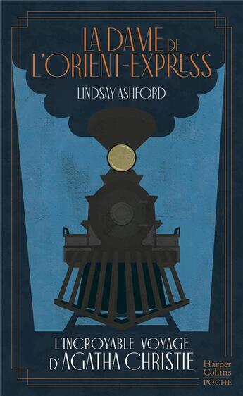 Couverture du livre « La dame de l'Orient-Express » de Lindsay Ashford aux éditions Harpercollins