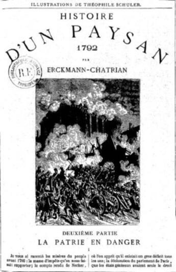 Couverture du livre « Histoire d'un paysan - 1792 - La Patrie en danger » de Erckmann-Chatrian aux éditions 