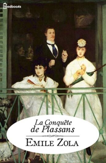 Couverture du livre « La Conquête de Plassans » de Émile Zola aux éditions 