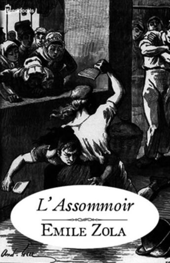 Couverture du livre « L'Assommoir » de Émile Zola aux éditions 