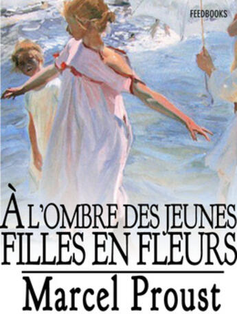 Couverture du livre « À l'ombre des jeunes filles en fleurs » de Marcel Proust aux éditions 