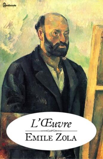 Couverture du livre « L’Œuvre » de Émile Zola aux éditions 