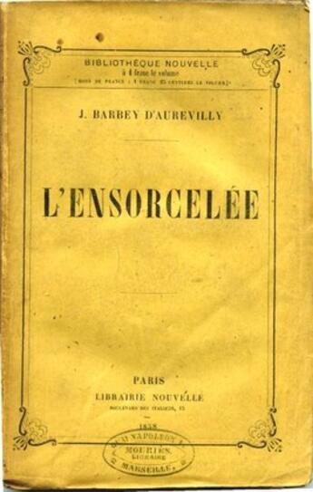 Couverture du livre « L'Ensorcelée » de Jules Amédée Barbey d'Aurevilly aux éditions 