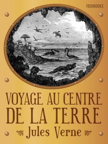 Couverture du livre « Voyage au centre de la Terre » de Jules Verne aux éditions 