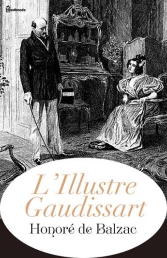 Couverture du livre « L’Illustre Gaudissart » de Honoré De Balzac aux éditions 