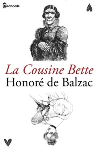 Couverture du livre « La Cousine Bette » de Honoré De Balzac aux éditions 